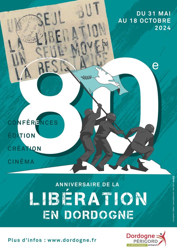 Affiche 80e anniversaire de la Libération - Dordogne